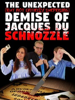 The Unexpected (But Not Entirely Surprising) Demise of Jacques du Schnozzle Cover