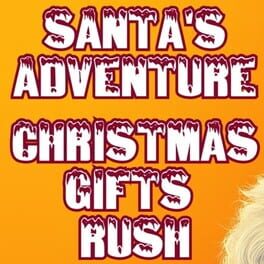 Santa's Adventure: Christmas Gifts Rush Cover