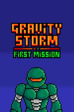 Gravity Storm: First Mission Cover