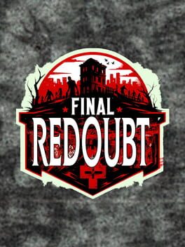Final Redoubt: Zombie Apocalypse Cover