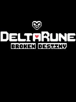 Deltarune: Broken Destiny Cover