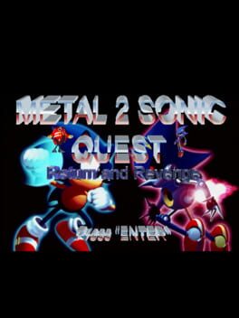 Metal Sonic Quest 2: Return and Revenge Cover