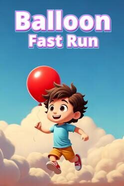 Balloon Fast Run Cover