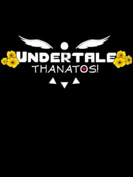 Undertale: Thanatos! Cover