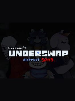 Unizone's Underswap: Distrust Sans Cover