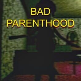 Bad Parenthood Cover
