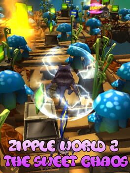 Zipple World 2: The Sweet Chaos Cover