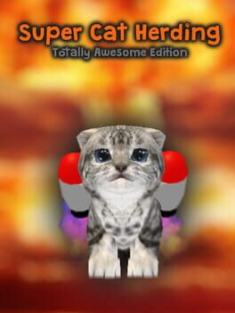 Super Cat Herding: Totally Awesome Edition Cover