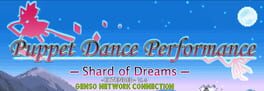 Touhou Puppet Dance Performance: Shard of Dreams - Genso Network Connection Cover