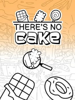 There's No Cake Cover