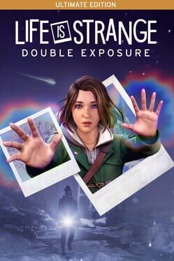 Life is Strange: Double Exposure - Ultimate Edition Cover