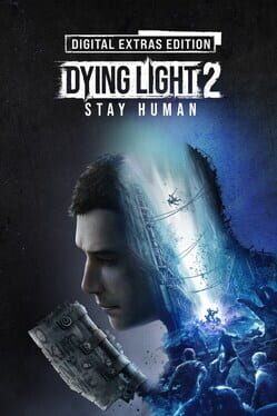 Dying Light 2 Stay Human: Digital Extras Edition Cover