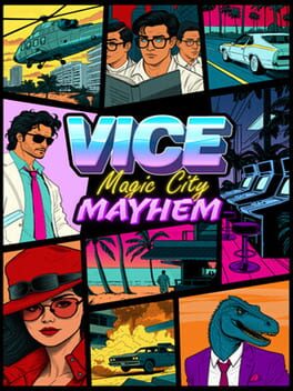 Vice: Magic City Mayhem Cover