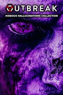 Outbreak: Hideous Hallucinations Collection Cover