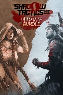 Shadow Tactics: Ultimate Bundle Cover