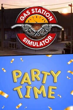 Gas Station Simulator and Party Time DLC Bundle Cover