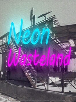 Neon Wasteland Cover