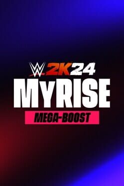 WWE 2K24: MyRISE Mega-Boost Cover