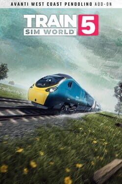 Train Sim World 5: Avanti West Coast BR Class 390 Pendolino EMU Cover