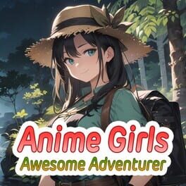 Anime Girls: Awesome Adventurer Cover