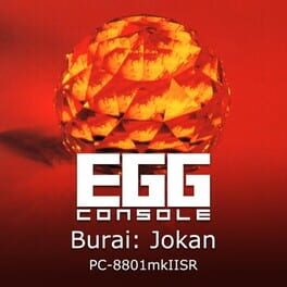 Eggconsole Burai: Jokan PC-8801mkIISR Cover