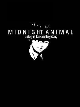 Midnight Animal: A Story of Love and Forgetting Cover