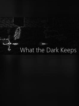 What the Dark Keeps Cover