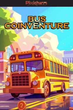 Pixicharm: Bus Coinventure Cover