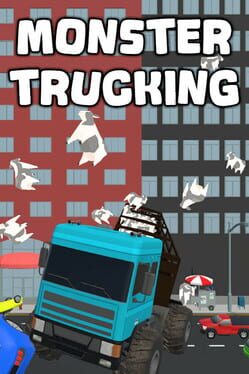 Monster Trucking Cover