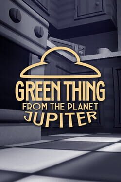 Green Thing from the Planet Jupiter Cover