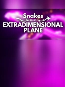Snakes on an Extradimensional Plane Cover
