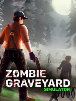 Zombie Graveyard Simulator