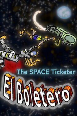El Boletero: The Space Ticketer Cover