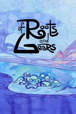 Of Roots and Gears Cover