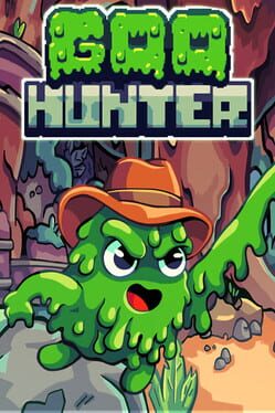Goo Hunter Cover