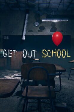 Get Out School Cover