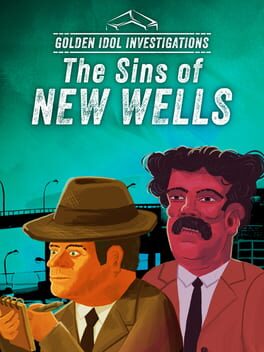 Golden Idol Investigations: The Sins of New Wells Cover