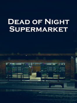 Dead of Night: Supermarket Cover
