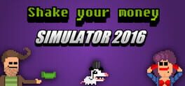 Shake Your Money Simulator 2016 Cover