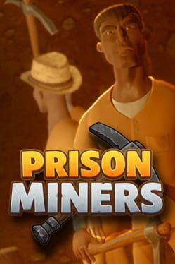 Prison Miners Cover