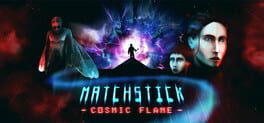 Matchstick: Cosmic Flame Cover