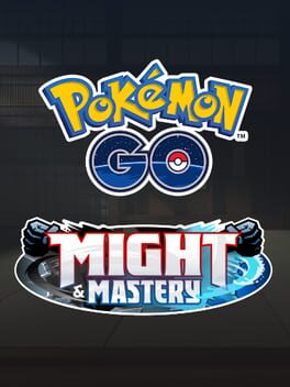 Pokémon Go: Might and Mastery Cover