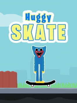 Huggy Skate Cover