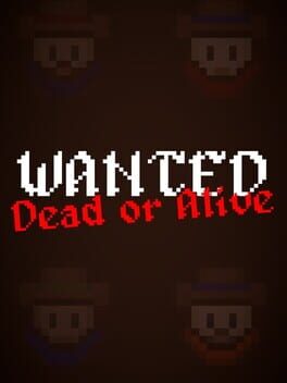 Wanted: Dead or Alive Cover