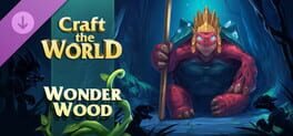 Craft The World: Wonderwood Cover
