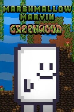 Marshmallow Marvin: Greenwood Cover