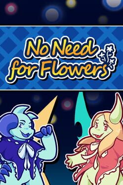 No Need for Flowers Cover