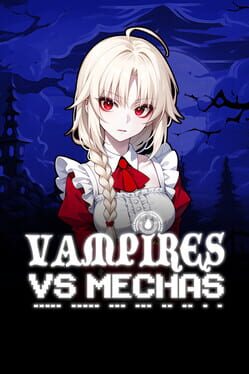 Vampires vs. Mechas Cover