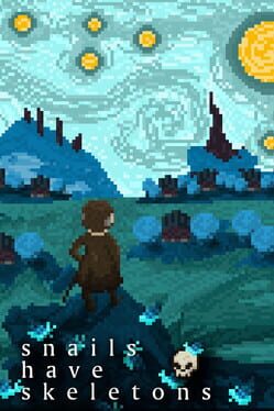 Snails Have Skeletons Cover