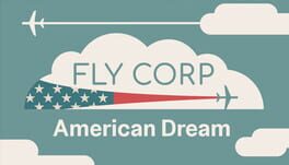 Fly Corp: American Dream Cover